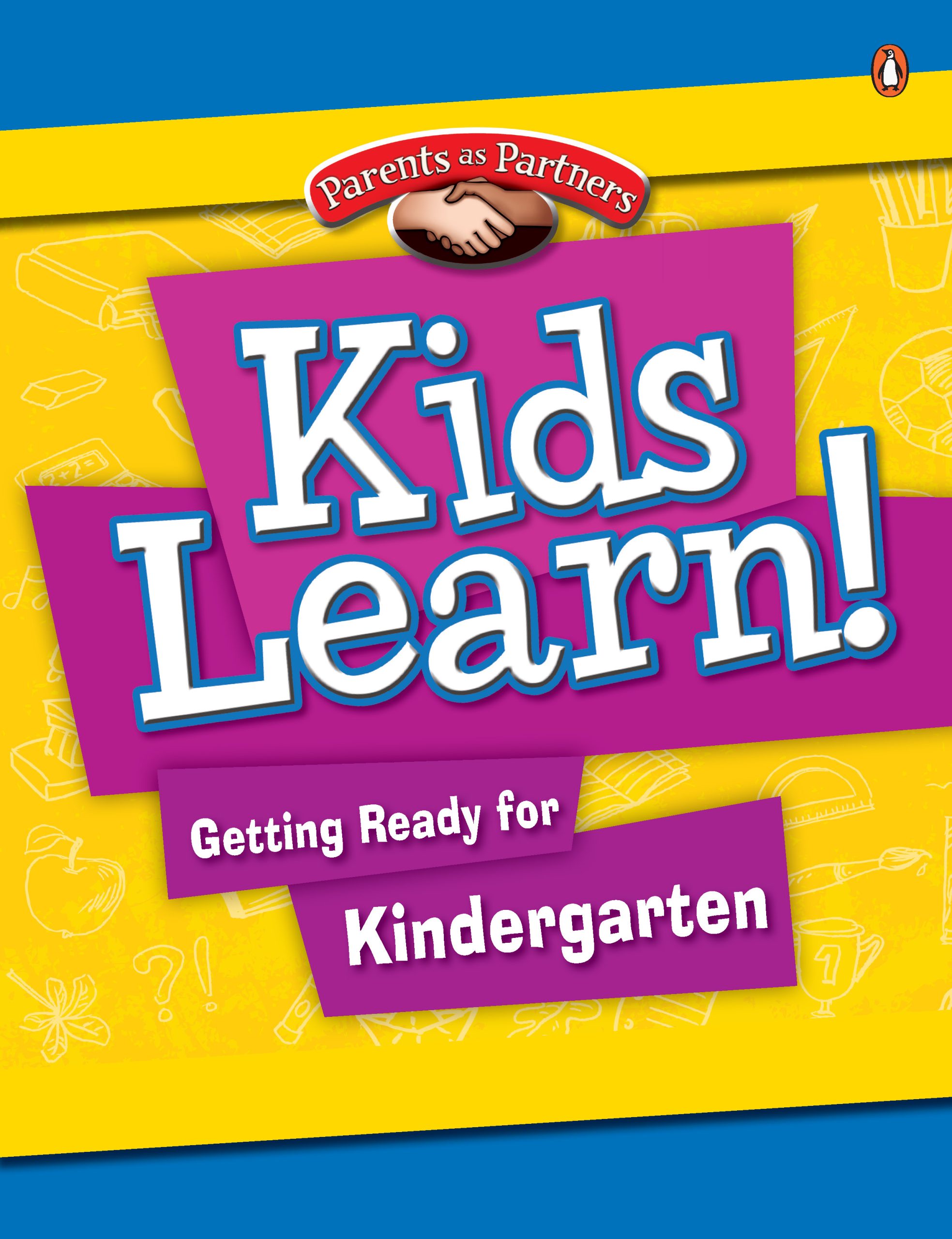 Kids Learn! Getting Ready for Grade Kindergarten