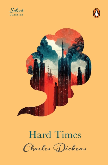 Penguin Select Classics: Hard Times