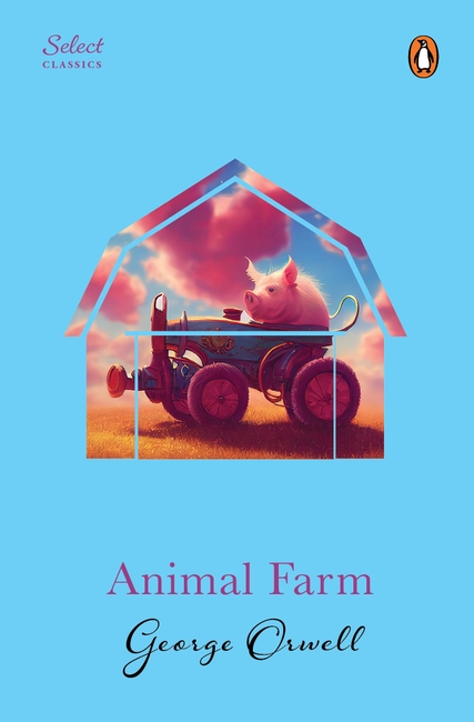 Penguin Select Classics: Animal Farm